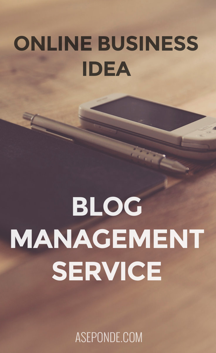 Online business idea: Blog management service